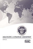 Asia-Pacific A Strategic Assessment