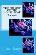 The Pursuit of the House-Boat Humor