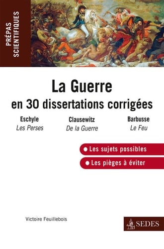 La guerre en 30 dissertations corrigées