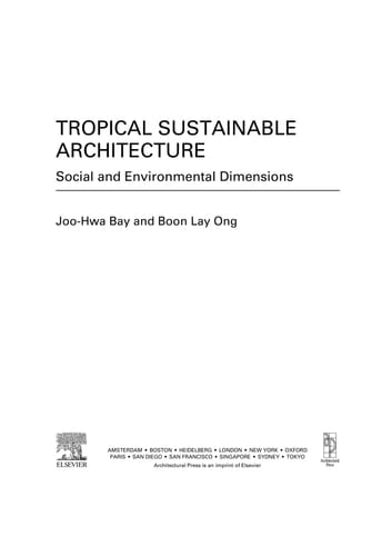 Tropical Sustainable Architecture Social and Environmental Dimensions