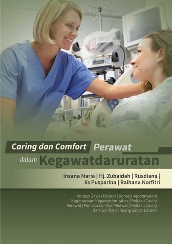 Caring dan Comfort Perawat Dalam Kegawatdaruratan