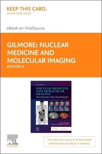Nuclear Medicine and Molecular Imaging - Elsevier eBook on VitalSource (Retail Access Card) Technology and Techniques