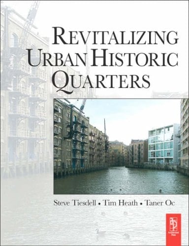 Revitalizing Urban Historic Quarters