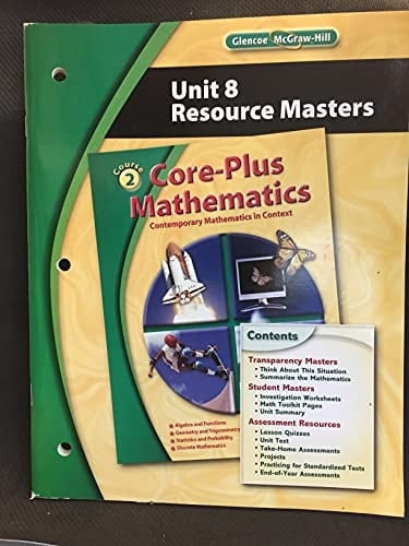 Core-Plus Mathematics: Contemporary Mathematics in Context, Course 2, Unit 6 Resource Masters