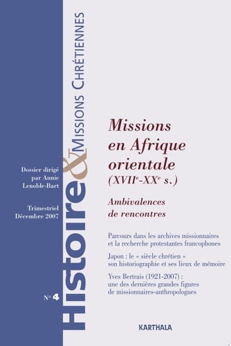 Missions en Afrique orientale, XVIIe-XXe s ambivalences de rencontres