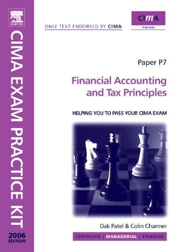 CIMA Exam Practice Kit Financial Accounting and Tax Principles Paper P7