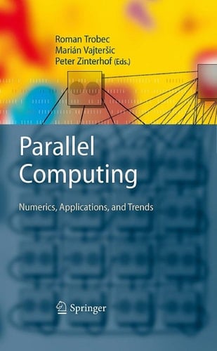 Parallel Computing Numerics, Applications, and Trends
