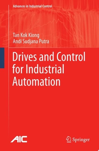 Drives and Control for Industrial Automation