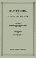 Erste Philosophie (1923/24) Zweiter Teil Theorie Der Phanomenologischen Reduktion