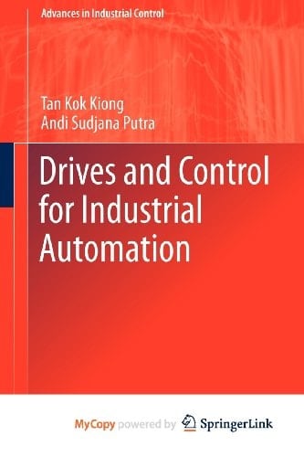 Drives and Control for Industrial Automation