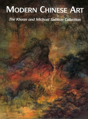 Modern Chinese Art The Collection of Khoan and Michael Sullivan