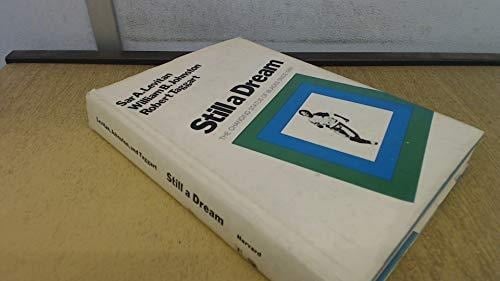 Still a Dream The Changing Status of Blacks Since 1960, by Sar A. Levitan, William B. Johnston, Robert Taggart
