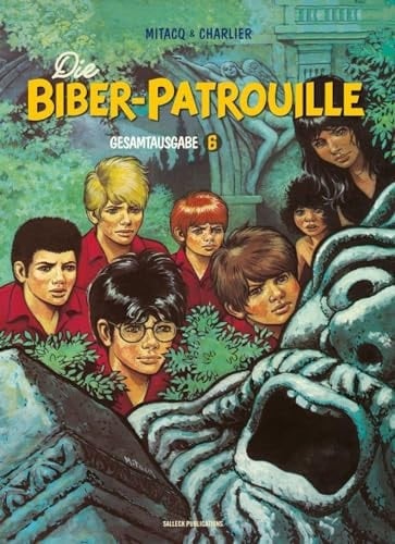 Die Biber-Patrouille Band 6 - 1978 - 1983