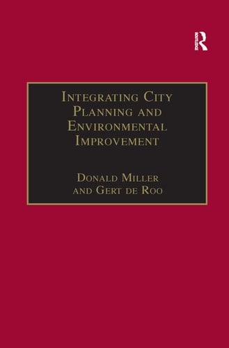 Integrating City Planning and Environmental Improvement Practicable Strategies for Sustainable Urban Development
