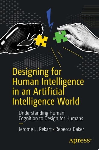 Designing for Human Intelligence in an Artificial Intelligence World