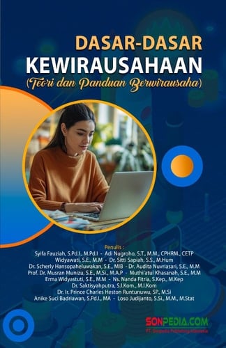 Dasar-dasar Kewirausahaan : Teori dan Panduan Berwirausaha