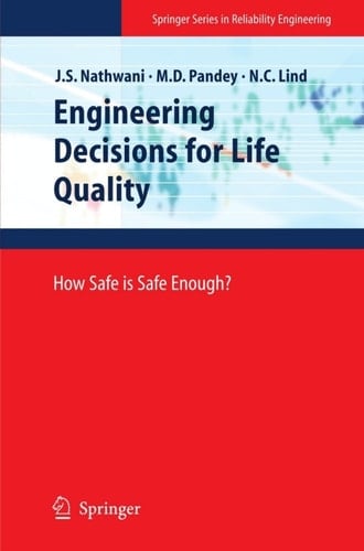 Engineering Decisions for Life Quality