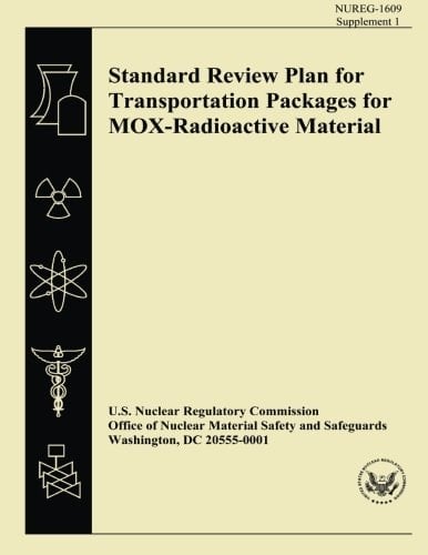Standard Review Plan for Transportation Packages for MOX-Radioactive Material