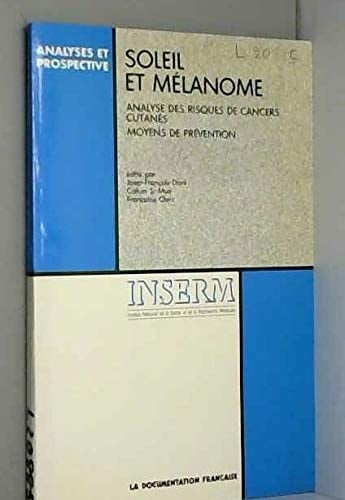 Soleil et mélanome analyse des risques de cancers cutanés, moyens de prévention