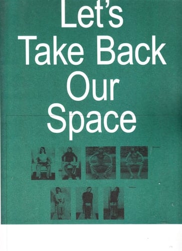 Let's Take Back Our Space
