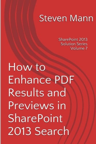 How to Enhance PDF Results and Previews in SharePoint 2013 Search