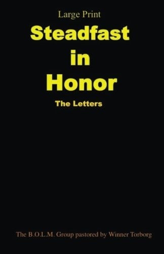 Steadfast In Honor The Letters