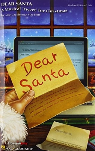 Dear Santa A Musical "Tweet" for Christmas