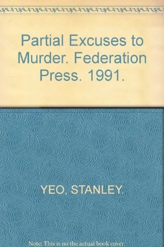 Partial Excuses to Murder