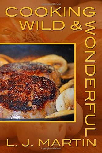 Cooking Wild & Wonderful