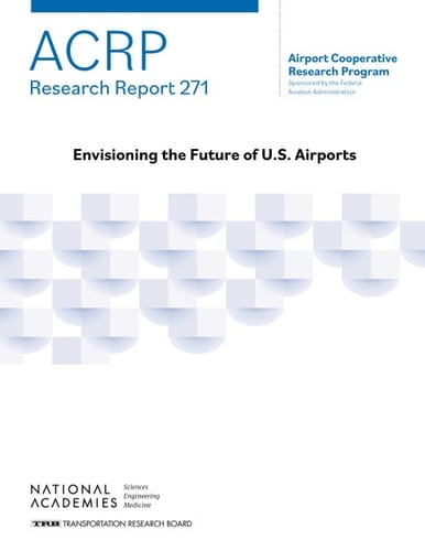 Envisioning the Future of U.S. Airports