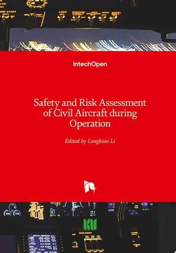 Safety and Risk Assessment of Civil Aircraft during Operation