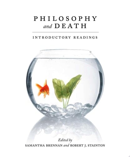 Philosophy and Death Introductory Readings