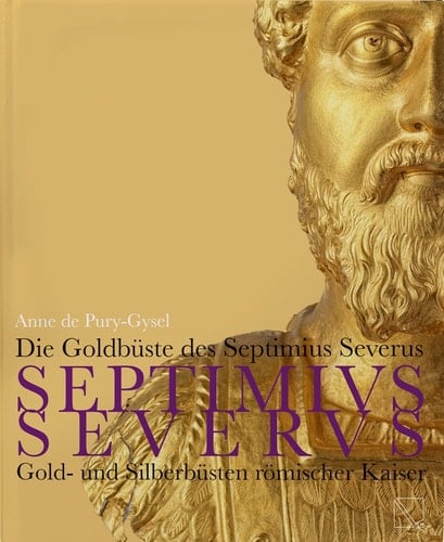 Die Goldbüste des Septimius Severus Gold- und Silberbüsten römischer Kaiser