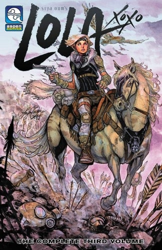 Lola XOXO Volume 3 (Lola Xoxo, 3)