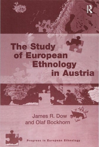 The Study of European Ethnology in Austria