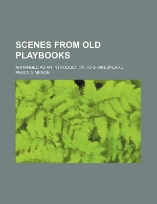 Scenes from Old Playbooks