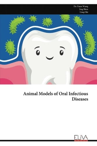 Animal Models of Oral Infectious Diseases