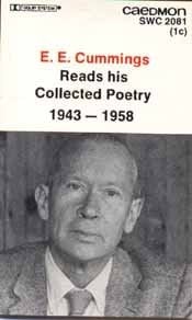 E.E. Cummings Reads His Collected Poetry: 1943-1958 (Swc 2081)