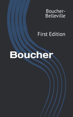 Boucher: First Edition (French Edition)