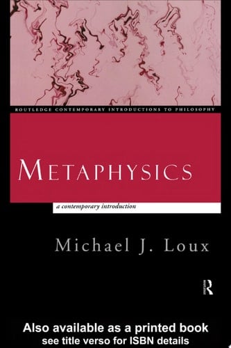 Metaphysics: A Contemporary Introduction