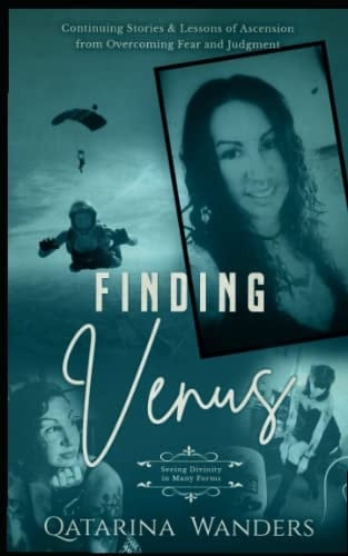 Finding Venus Seeing Divinity in Many Forms