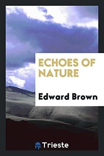 Echoes of Nature