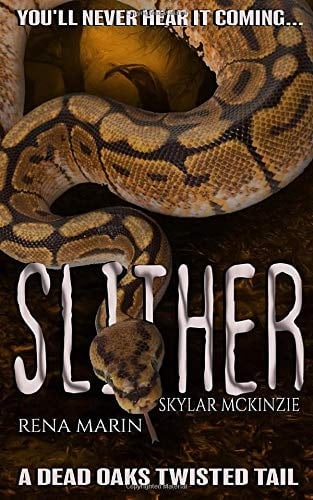 Slither: A Dead Oaks Terrors Tail