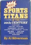 More Sports Titans of the 20th Century.