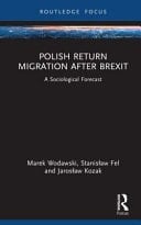 Polish Return Migration After Brexit A Sociological Forecast