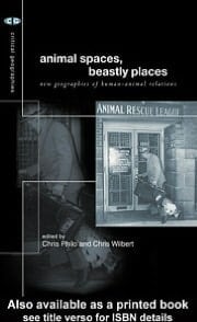 Animal Spaces, Beastly Places