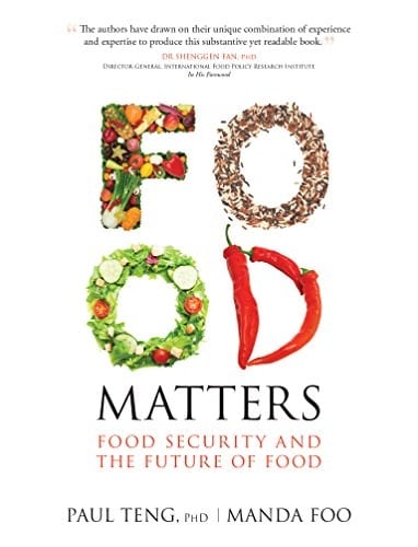 Food Matters Food Security and the Future of Food