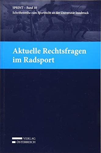 Aktuelle Rechtsfragen im Radsport