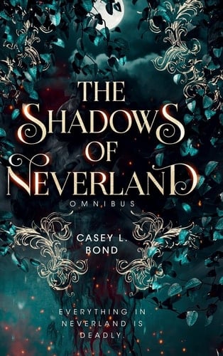 The Shadows of Neverland Duology Omnibus