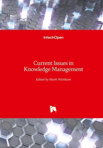 Current Issues in Knowledge Management